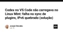 Khắc phục sự cố VS Code không đồng bộ trên Linux Mint: Giải pháp triệt để cho lỗi IPv6