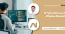 Top 10 thư viện Python thiết yếu mọi kỹ sư AI cần làm chủ trong năm 2025