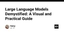 Giải mã Large Language Models: Hướng dẫn trực quan và thực chiến cho lập trình viên