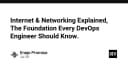 Nền tảng Networking cho DevOps: Những kiến thức cốt lõi mọi kỹ sư cần nắm vững