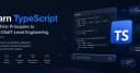 TypeScript Mastery Guide: Lộ trình toàn diện để làm chủ ngôn ngữ lập trình hàng đầu