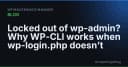 Khi wp-login.php thất bại: Tại sao WP-CLI là cứu cánh cuối cùng cho quản trị viên WordPress