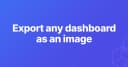 Tối ưu hóa trải nghiệm Dashboard: Kỹ thuật tích hợp tính năng xuất dữ liệu thành hình ảnh